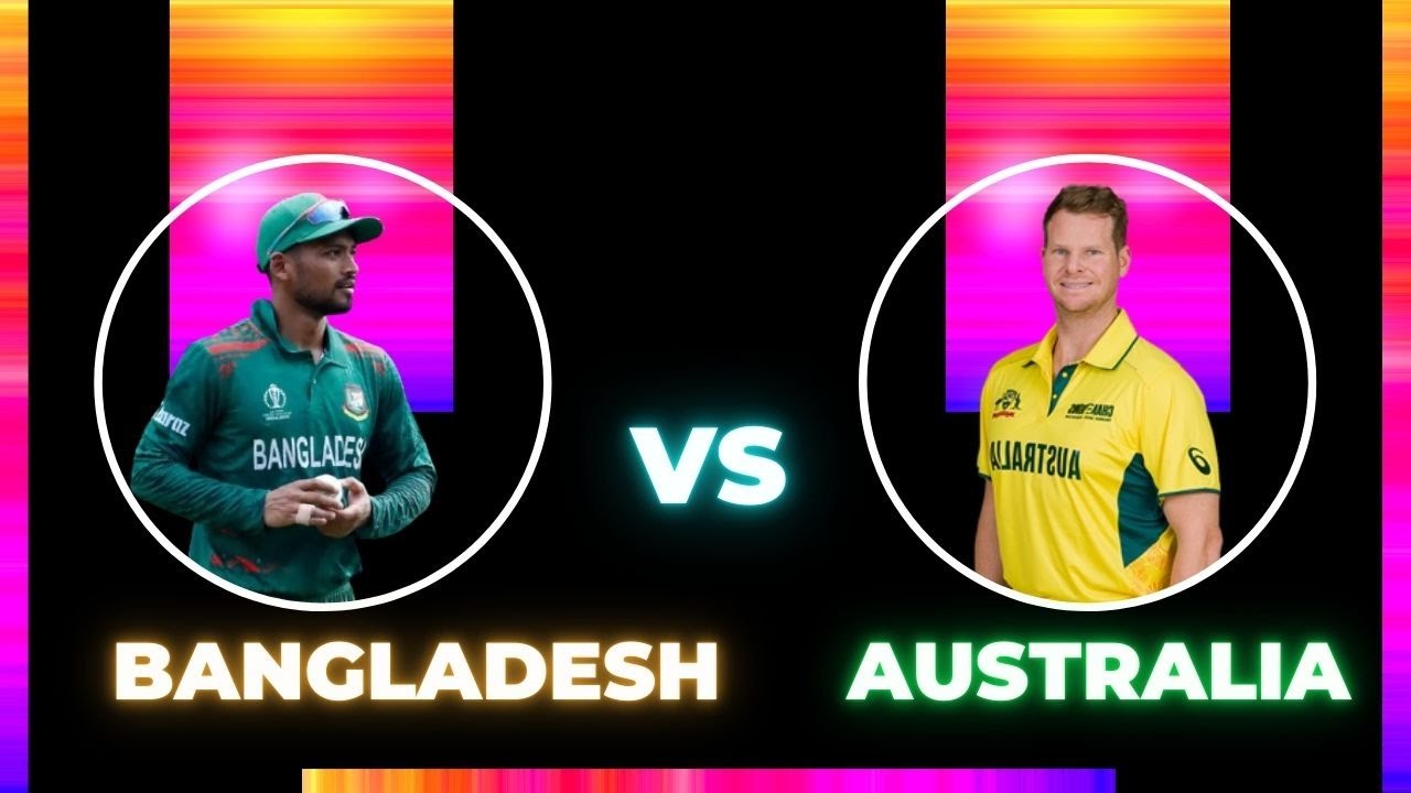 bangladesh-vs-australia-the-most-underrated-clash-chanchalrana992
