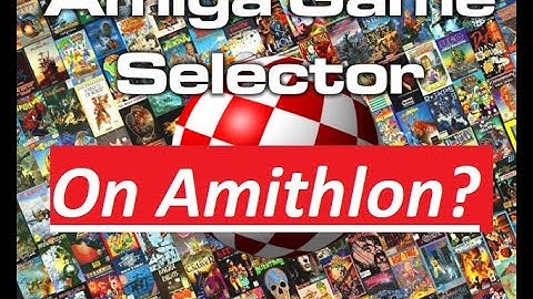 Amiga Game Selector 2.7 on Amithlon