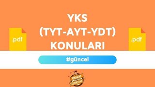 2022 YKS(TYT-AYT-YDT) Konuları , YKS Soru Dağılımı, YKS Konu Çizelgesi | PDF #güncel (ÖSYM)