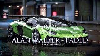 Alan Walker - Faded (Rayanz Remix)