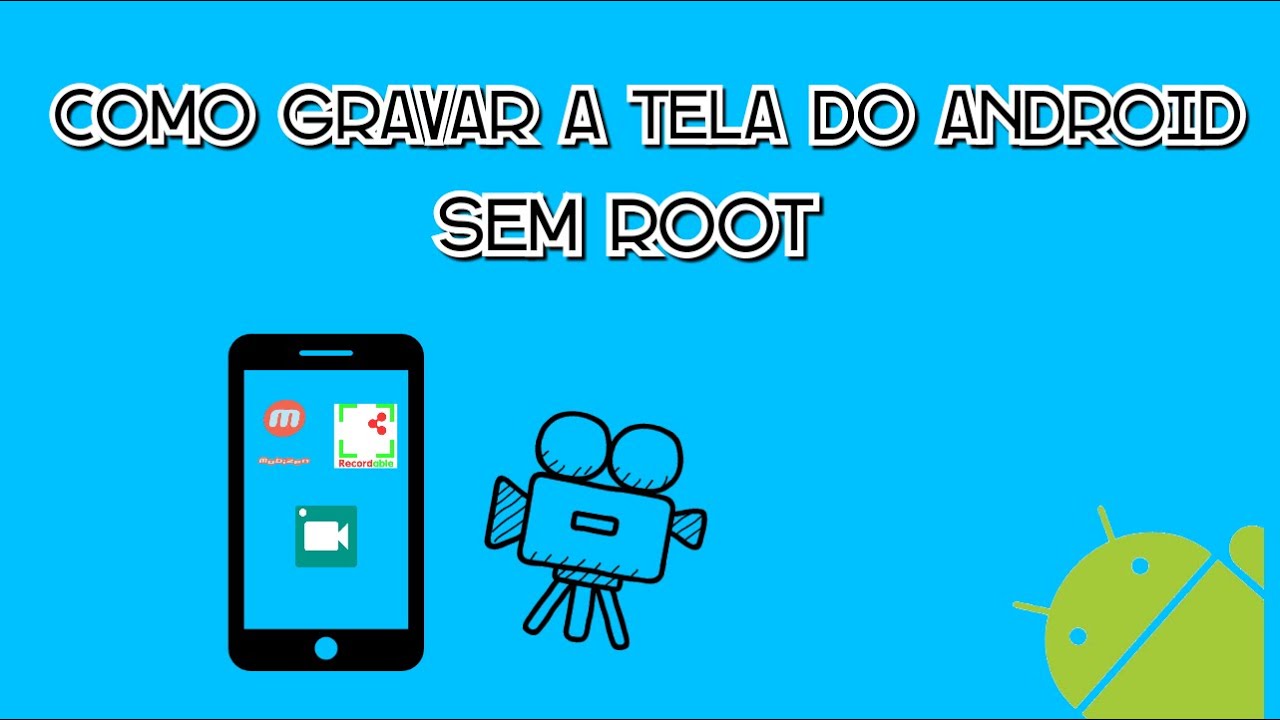 Como Gravar a Tela do Android Sem Root - YouTube