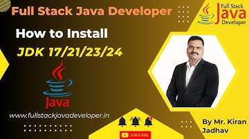 JDK 17 Installation | Learn with Mr. Kiran Jadhav
