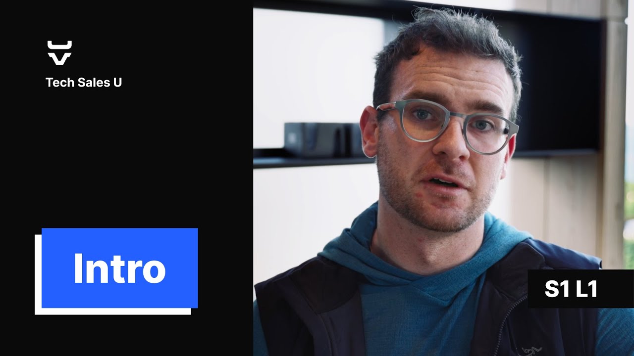 Introduction to Tech Sales U [Section 1 Lesson 1] YouTube