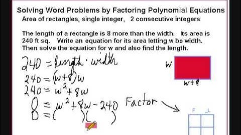 Solving Word Problems by Factoring Polynomials - area of a rectangle