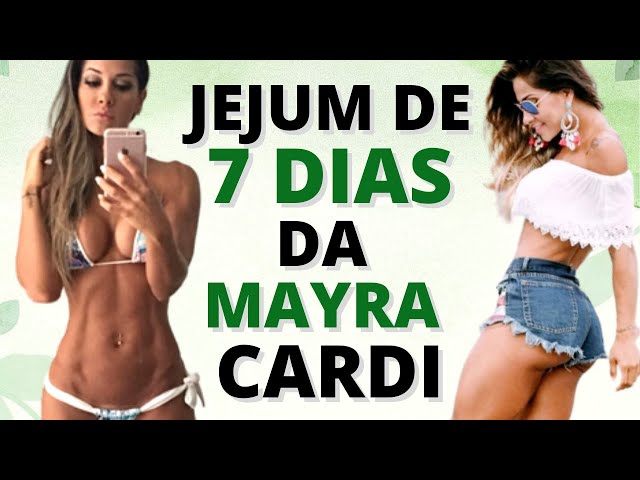 Jejum de 7 dias da Mayra Cardi emagrece quantos quilos? - Vitat