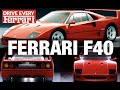 FERRARI F40 - Why Are they Worth so Much &amp; Will it Stop? #DriveEveryFerrari | TheCarGuys.tv