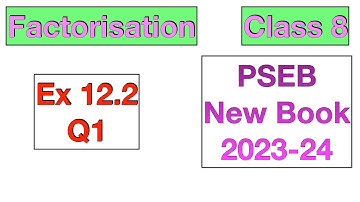 Ex 12.2 Q1 | Class 8 | Factorisation | Chapter 12 | PSEB Maths