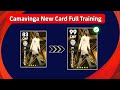 How to train e camavinga nominiting card  efootball 24 mobile