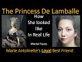 How the PRINCESS DE LAMBALLE Looked in Real Life - With Animations - Mortal Faces