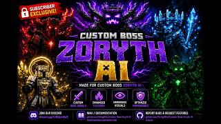 Custom Boss Zoryth AI v1.5 Released! 👑 Exclusive Resource Pack for Subscribers