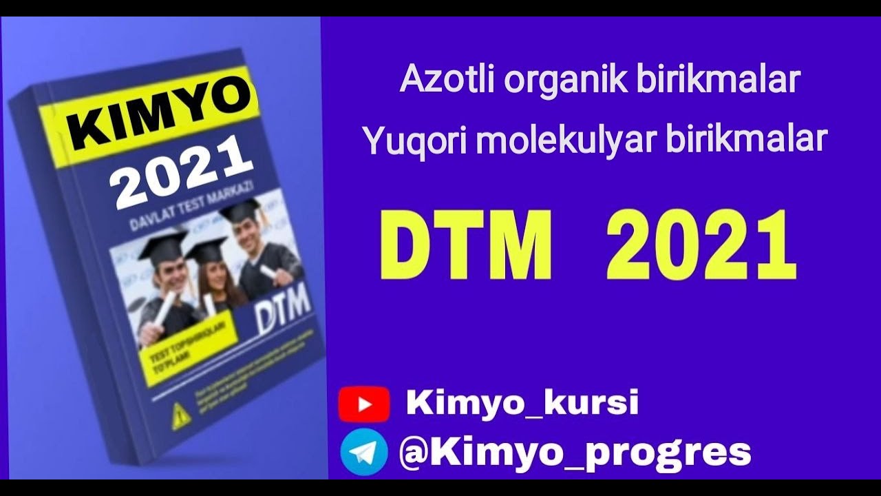 Kimyo dtm 2021.Azotli organik birikmalar.