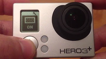 GoPro Hero 3 Plus:On Screen Display (OSD) Menu [HD]