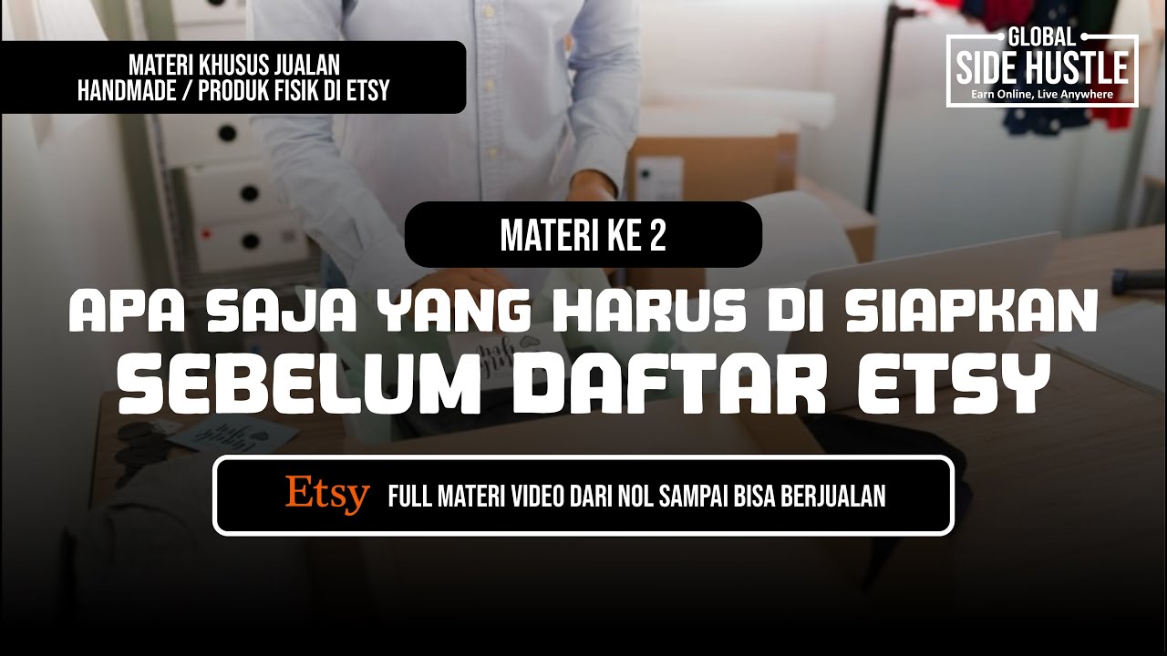 Apa Saja Yang Harus Di Siapkan Sebelum Daftar Etsy