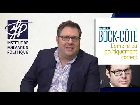 Mathieu Bock-Côté - L'empire du politiquement correct