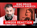 Nino Bravo - America America  - singer reaction