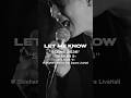 LET ME KNOW 단독 라이브티켓 절찬 판매 중!! #letmeknowjp #LMK #LETMEKNOW