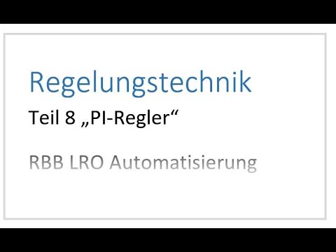 Teil 8 PI Regler