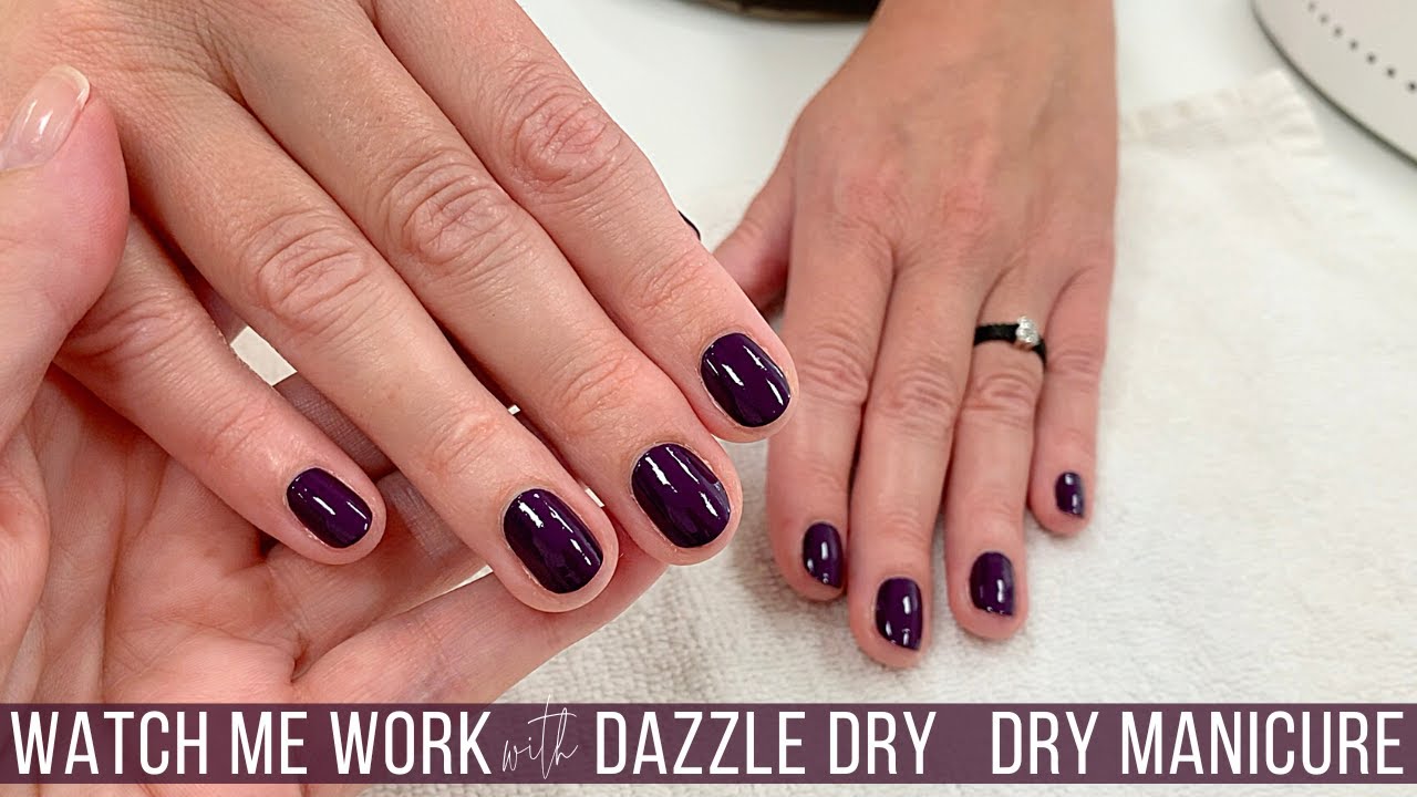 Relaxing Manicure with Dazzle Dry 'Stolen Kiss' [Watch Me Work] YouTube