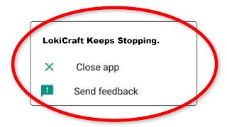 How To Fix LokiCraft Keeps Stopping Error Android & Ios - Fix LokiCraft App Not Open Problem screenshot 3