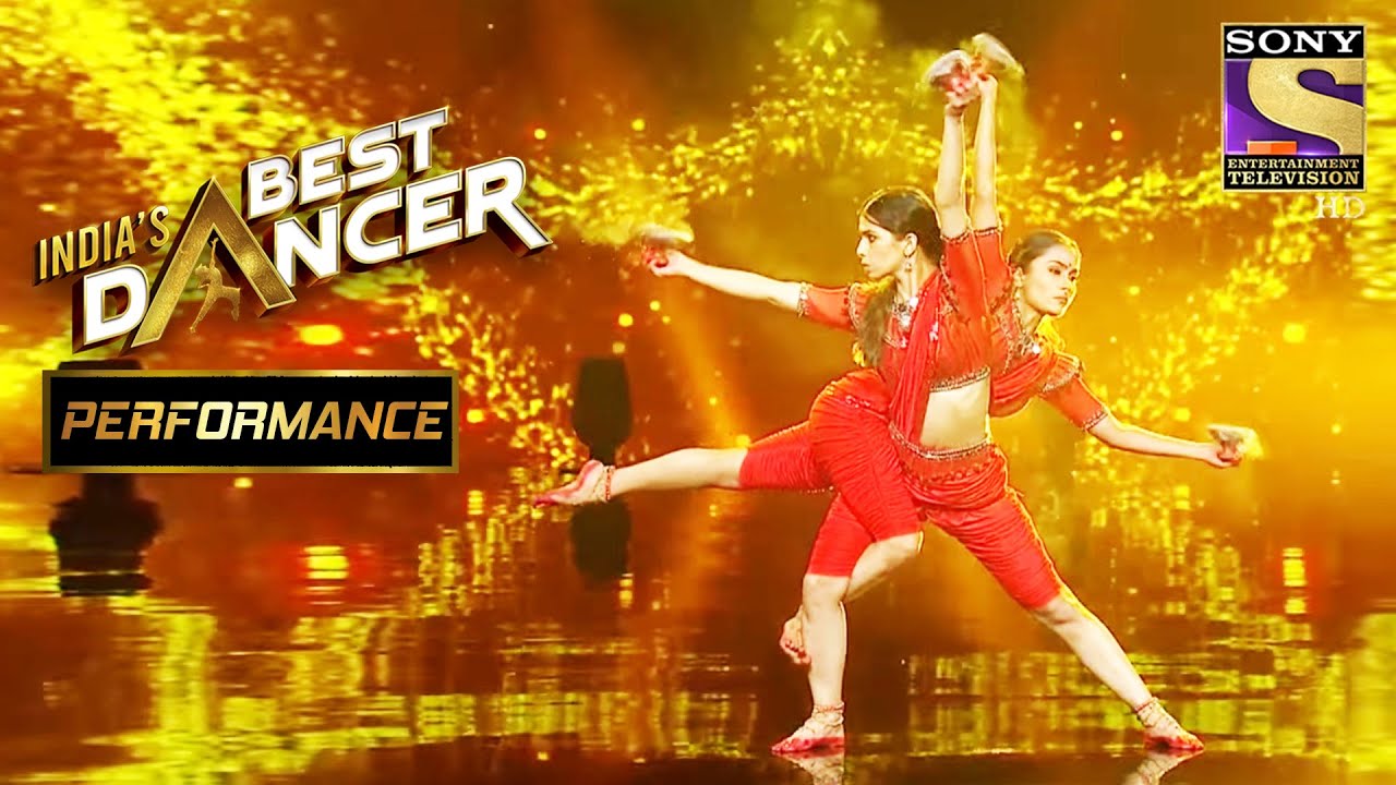 "आई गिरी नंदिनी" पे Shwetha और Bhawna ने दिया एक Chilling Act | India's Best Dancer
