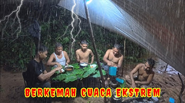 Berkemah cuaca ekstrem, diguyur hujan deras siang malam, relaxing rain sound, tidur Dengan hujan
