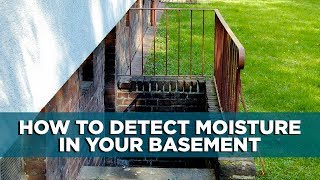 How to Detect Moisture in a Basement