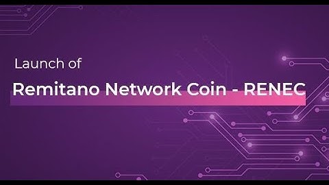 KYC tài khoản Remitano nếu không sẽ bị xoá renec khi mainet / renec / Remitano