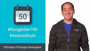 Android Auto Voice Actions (100 days of Google Dev)