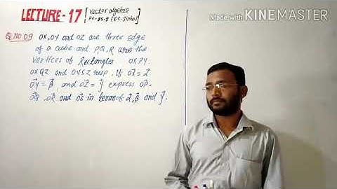 VECTOR ALGEBRA ( EXERCISE 25.2 / K.C.SINHA)