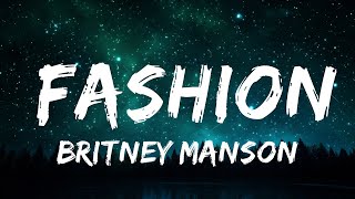 1 Hour |  Britney Manson - FASHION  - RhythmLines Lyrics