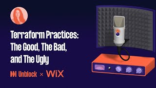 Terraform Practices: The Good, The Bad, and The Ugly | Hila Fish, Wix