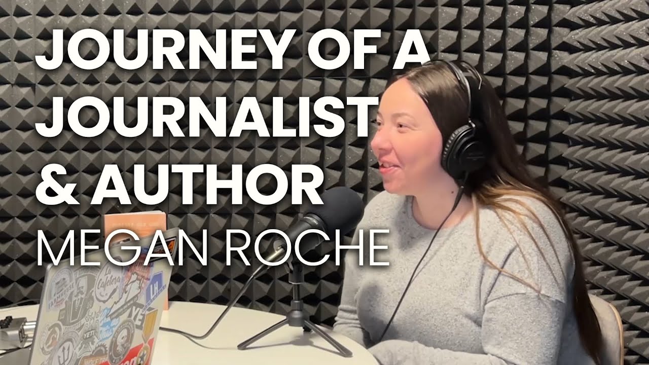Megan Roche | Journey of a Journalist & Author | Morning Fuel Podcast