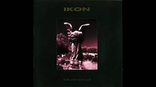 Ikon - Secrets Within [1994] *Lyrics*