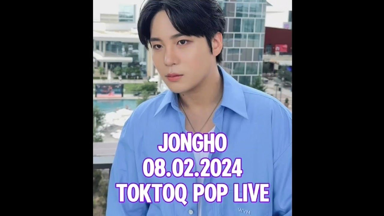 Jongho 08.02.2024 (voice only) TOKTOQ Pop Live