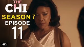 THE CHI Season 7 Episode Episode 11 Trailer & FIRST LOOK