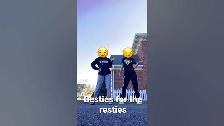 Besties for the resties