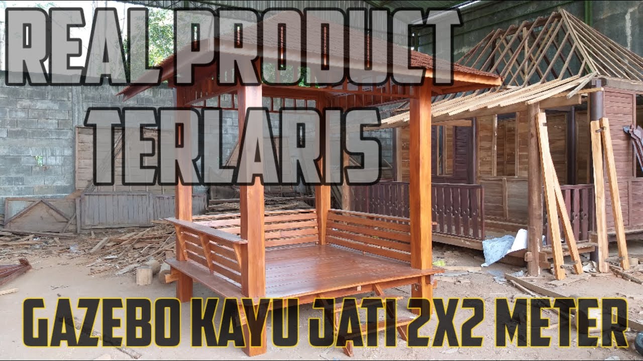 Real Video Produk Terlaris Furniture Jepara Gazebo Kayu  