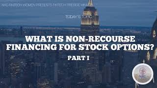 Startup Equity, Part I: What is Non-Recourse Financing for Stock Options?