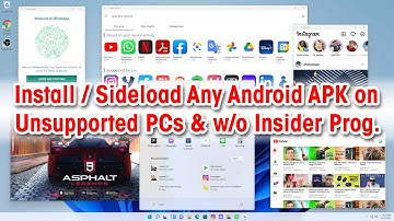 Install Any Android Apps on Windows 11 on Unsupported PC | Sideload APK without Insider Program