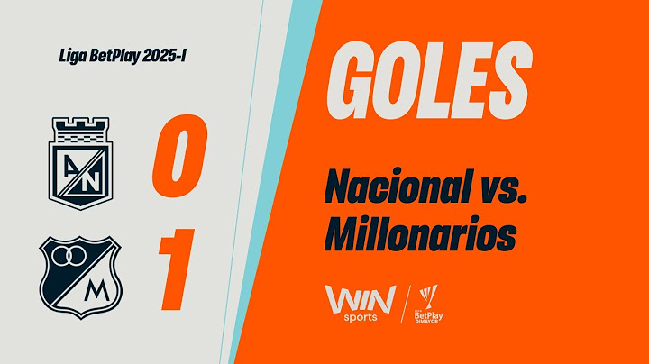 Nacional vs. Millonarios (goals) | Liga BetPlay Dimayor 2025-2021 | Home Runs - Matchday 5