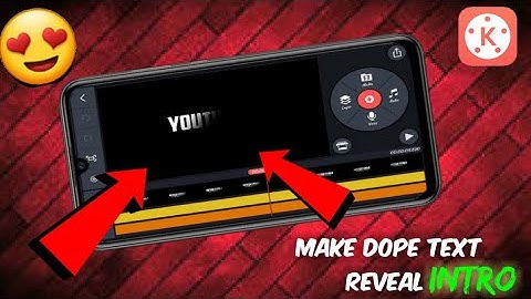 How to Make Dope Text Reveal Intro For Youtube Channel in Kinemaster|How To Make Intro In Kinemaster