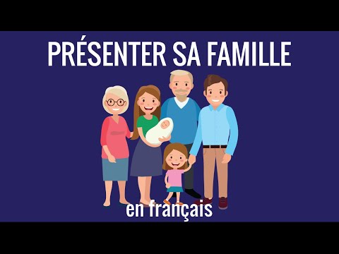 Leçon n°5 de français pour débutant : présenter sa famille – communication #5