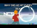 WHY DID HE HIT EVERY BEAT | Shitpost | NCS - Non Copyrighted Fanmade
