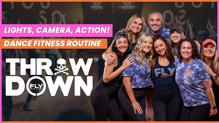 Lights, Camera, Action! (Mr. Cheeks) Fly Dance Fitness Throw Down Routine