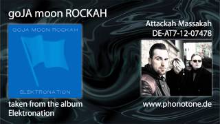goJA moon ROCKAH - Attackah Massakah