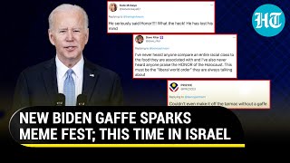Oops. Biden's slip of tongue in Israel; ‘Honor of Holocaust’ sparks meme-fest I Watch