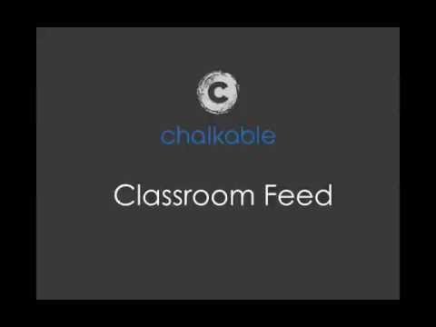 Chalkable Classroom Feed/Setup - Module 2