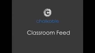 Chalkable Classroom Feed/Setup - Module 2