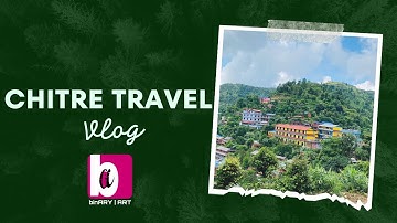 Chitre Unplugged | Friend’s Road Trip | Syangja-  binARY | ART