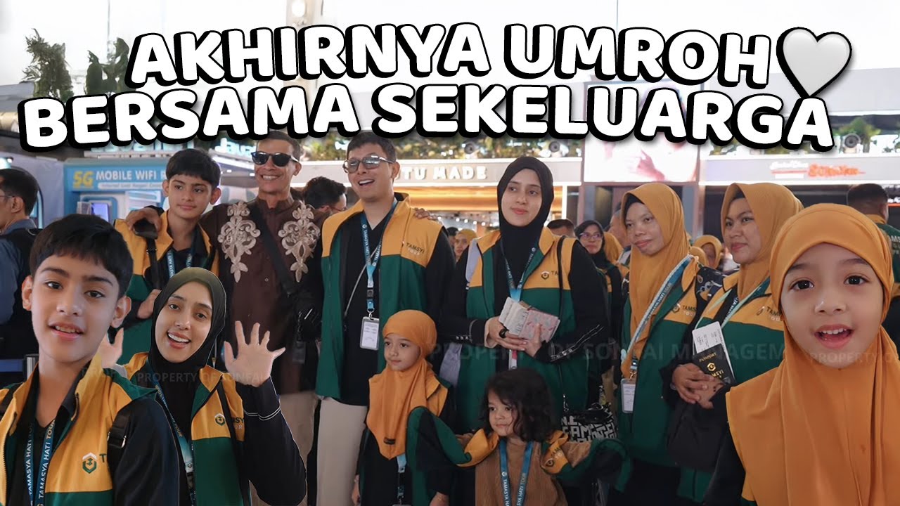 PERTAMA KALINYA SONFAI FAMILY UMROH BARENG SEKELUARGA?!!